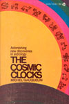 Michel Gauquelin. The Cosmic Clocks
