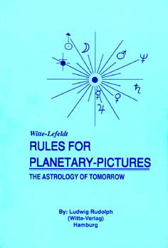 Витте-Лефельдт "Правила планетарных картин: астрология будущего", перевод на английский немецкого издания 1947 года